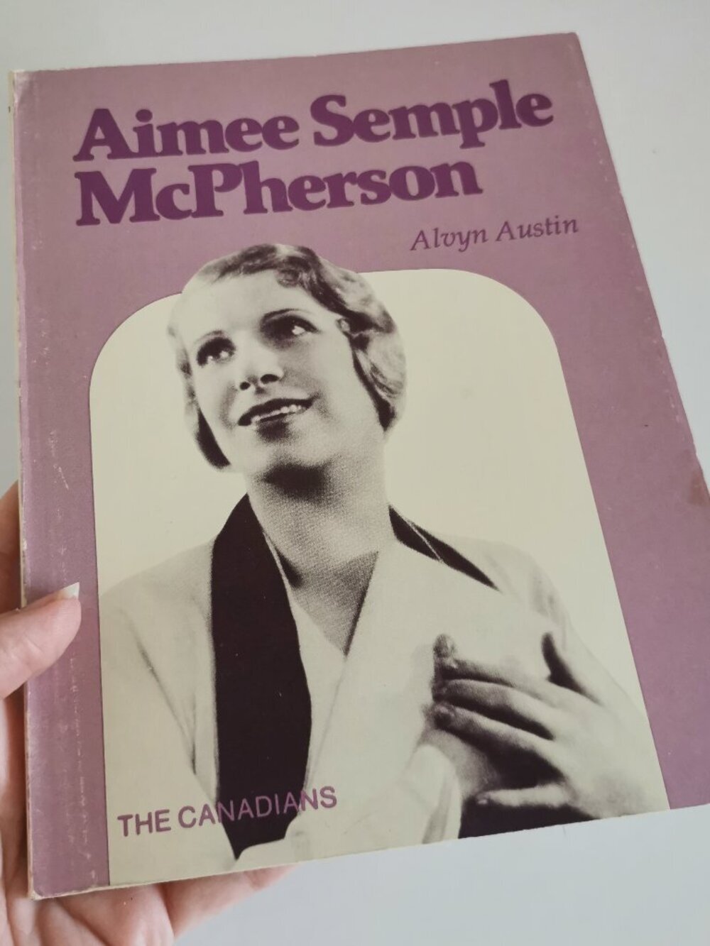 1980 The Canadians Aimee Semple McPherson Book Foursquare Church Sister Aimee
